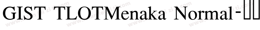 GIST TLOTMenaka Normal字体转换